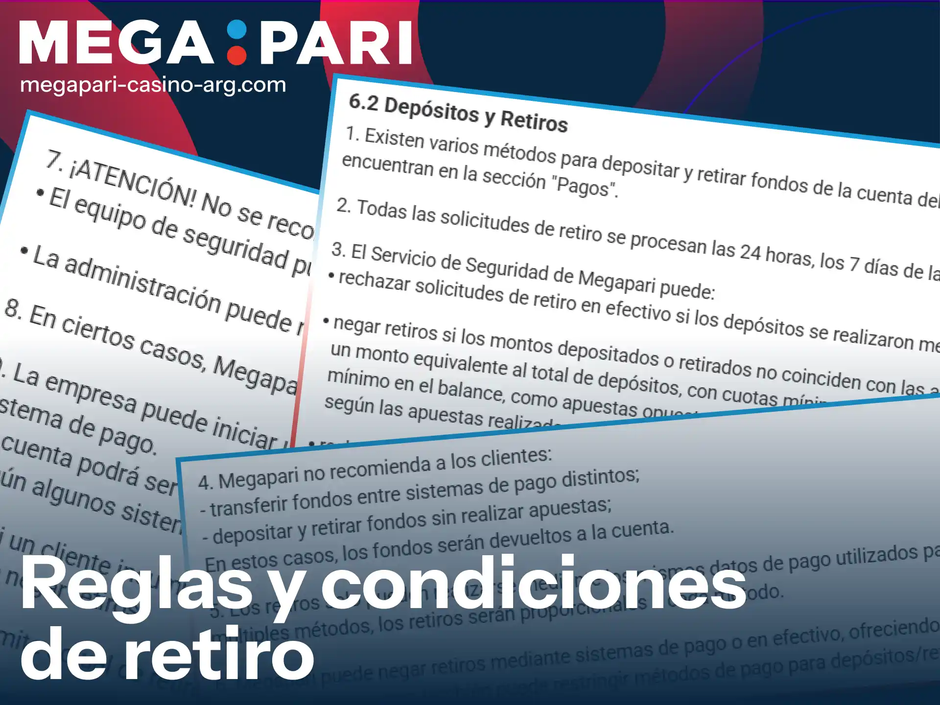 Revisá los términos y condiciones necesarios para efectuar un retiro en MegaPari con éxito.