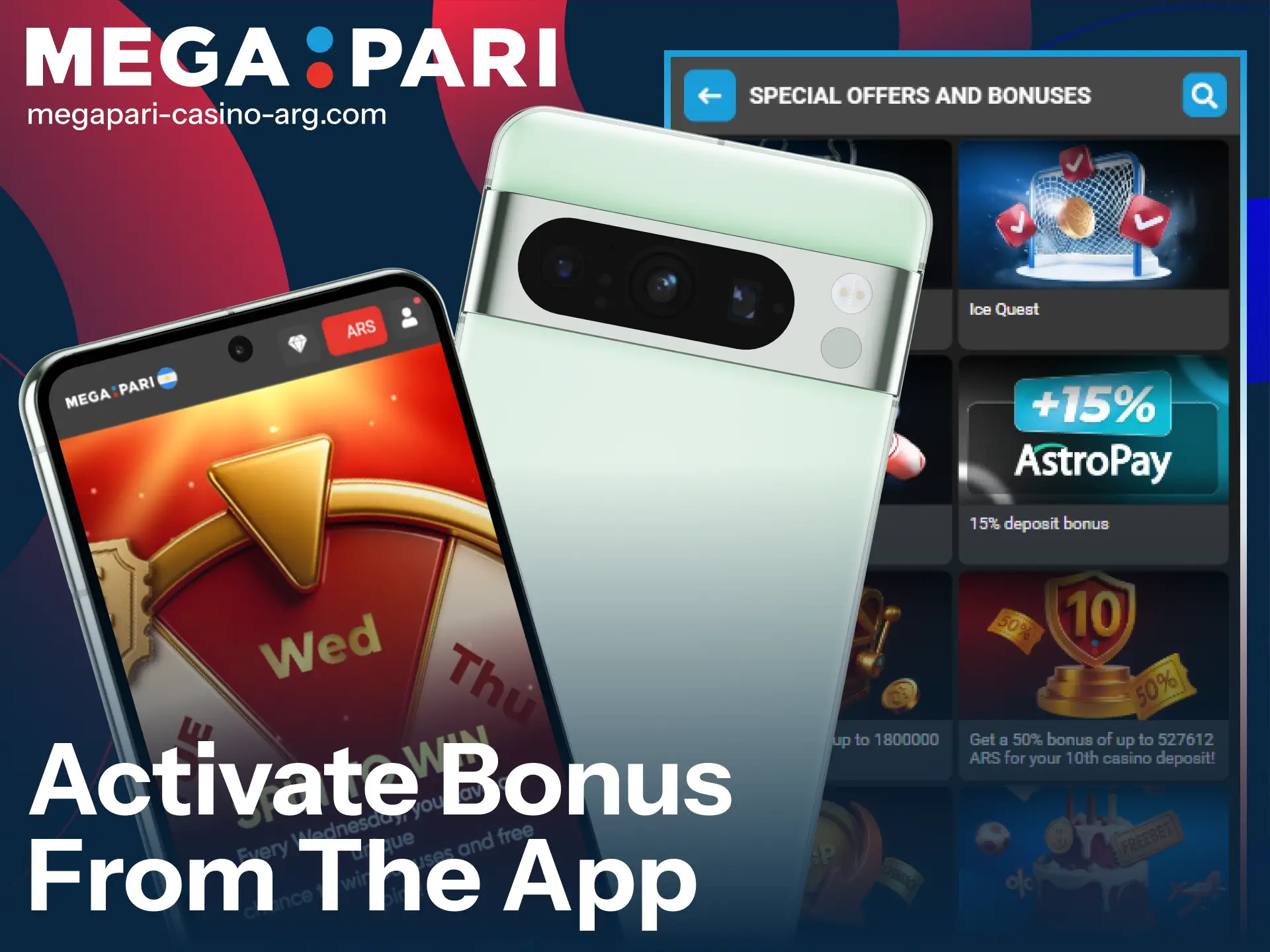 Activate your MegaPari Bonus using the convenient mobile application right now.