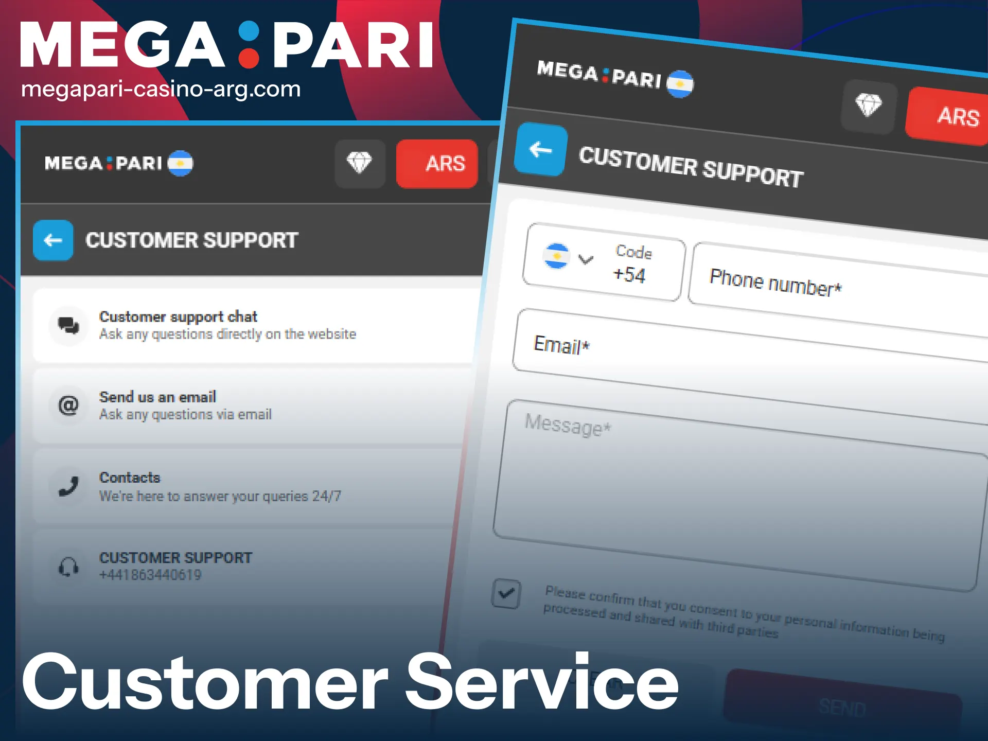 Contact the dedicated MegaPari customer support team for help in Argentina.