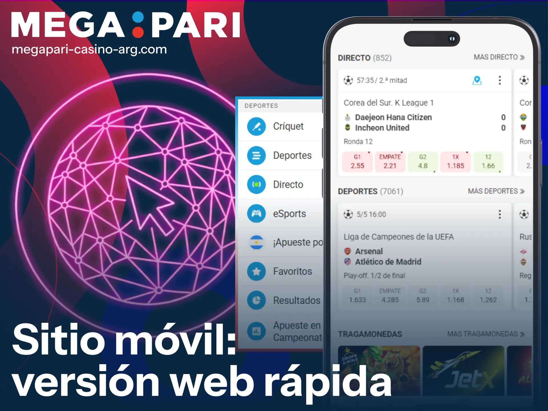 Accedé a la versión móvil de MegaPari para jugar sin interrupciones.