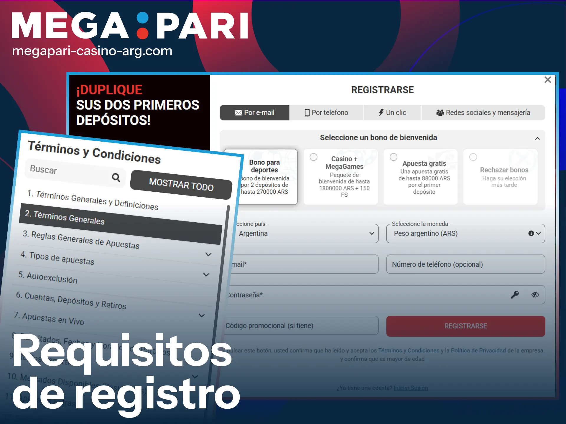 Cumplí los requisitos necesarios para tu registro exitoso en MegaPari.